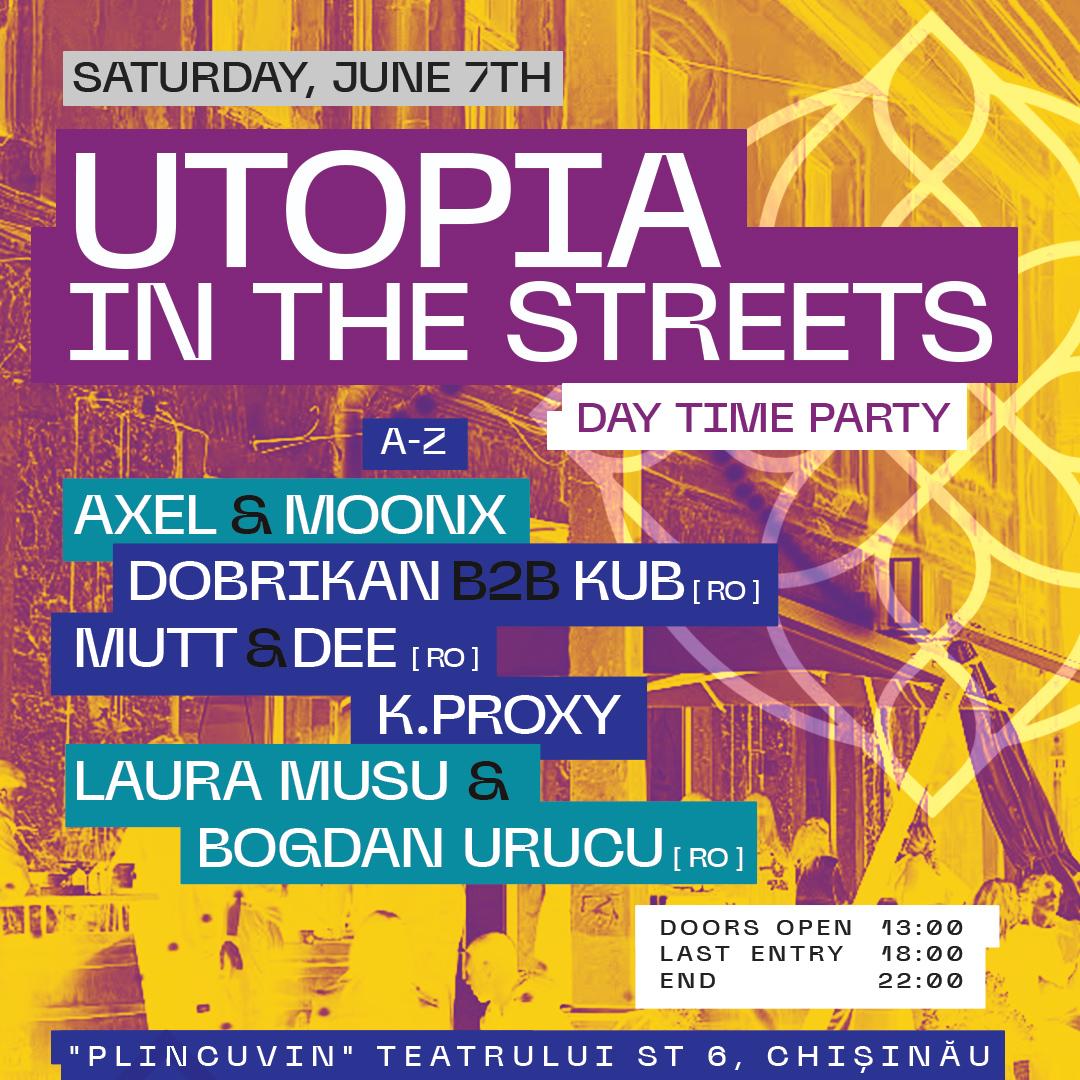 UTOPIA - IN THE STREETS